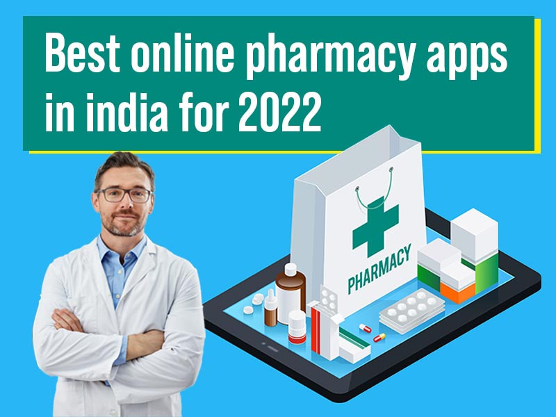 Best Online Pharmacy Apps In India