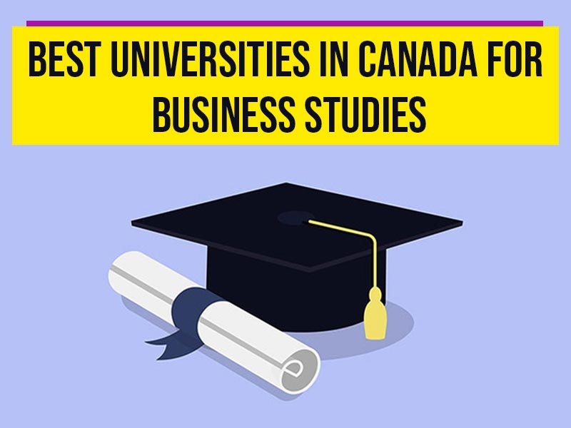 Best universities in Canada for business studies