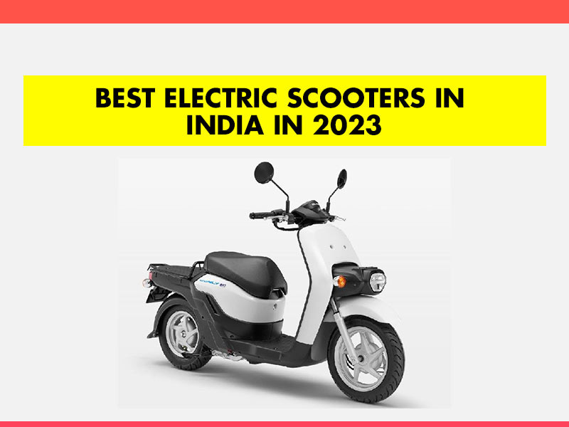 Electric Scooters in India in 2023