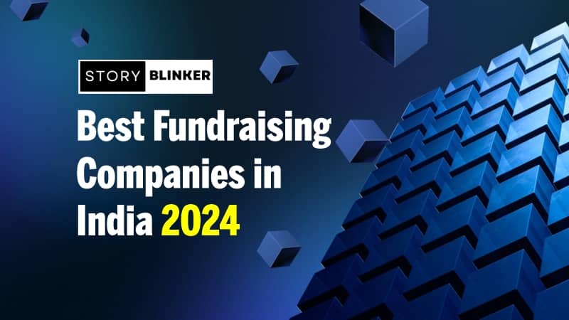 Top 10 Best Fundraising Companies in India 2024