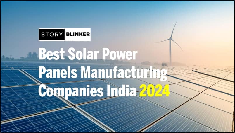 Top Solar Power Panel Manufacturing Companies in India 2024