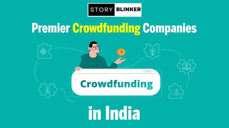 Top 10 Crowdfunding Companies in India 2024